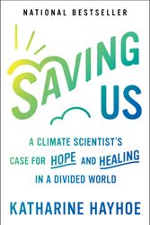 Cover Art for 9781982143848, Saving Us by Katharine Hayhoe