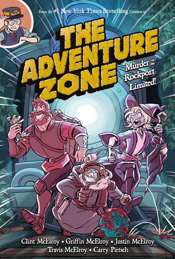 Cover Art for 9781250153715, The Adventure Zone: Murder on the Rockport Limited by Clint McElroy