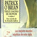 Cover Art for 9788435006835, Trece salvas de honor (XIII) (Aubrey-Maturin) (Spanish Edition) by Unknown