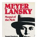 Cover Art for 9780448222066, Meyer Lansky: Mogul of the Mob by Dennis Eisenberg