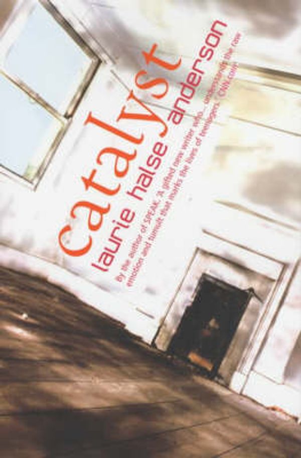 Cover Art for 9780340854648, Catalyst (Bite) by Laurie Halse Anderson