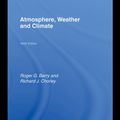 Cover Art for 9781135267483, Atmosphere, Weather and Climate by Roger G. Barry