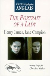 Cover Art for 9782729858612, The portrait of a lady de henry james jane campion capes/agregation anglais by Verley