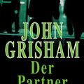 Cover Art for 9783453169456, Der Partner by John Grisham