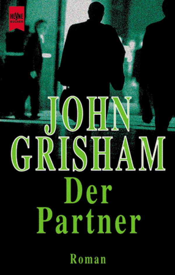 Cover Art for 9783453169456, Der Partner by John Grisham