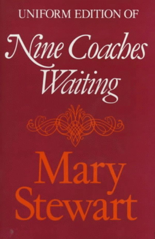 Cover Art for 9780340014400, Nine Coaches Waiting by Mary Stewart