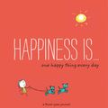 Cover Art for 9781452152059, Happiness Is . . . Every Day: A Three-Year Journal by Lisa Swerling