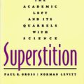 Cover Art for 9780801847660, Higher Superstition by Gross