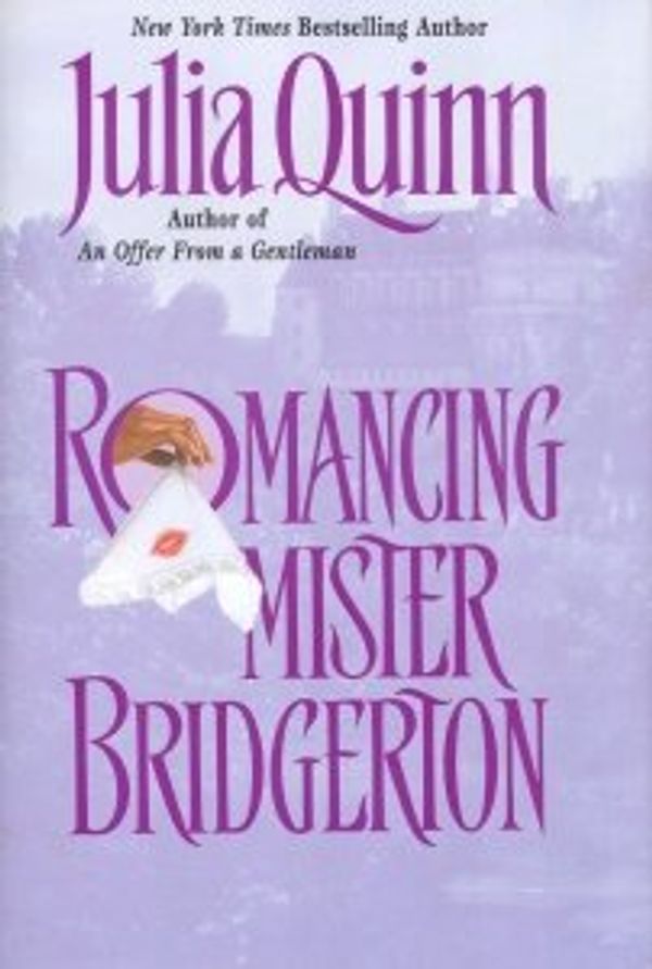 Cover Art for 9780739425350, Romancing Mister Bridgerton by Julia Quinn