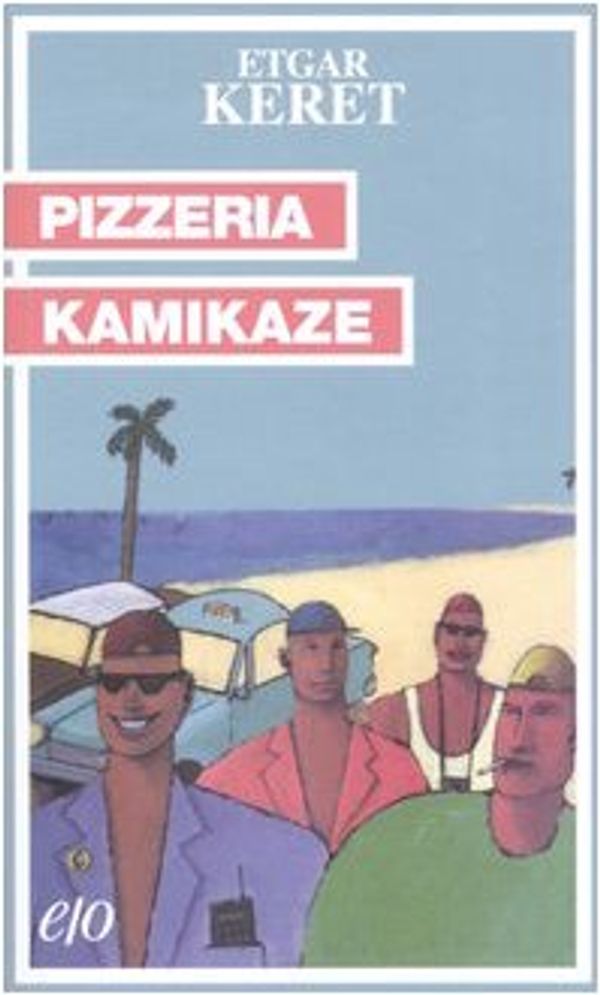 Cover Art for 9788876416286, Pizzeria kamikaze by Etgar Keret
