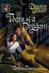 Cover Art for 9780899571737, The Tears of a Dragon by Bryan Davis