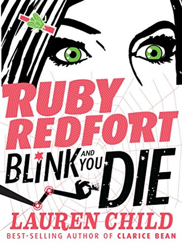 Cover Art for B07BLMR6R6, Ruby Redfort Blink and You Die by Lauren Child