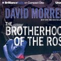 Cover Art for 9781597377492, The Brotherhood of the Rose by David Morrell