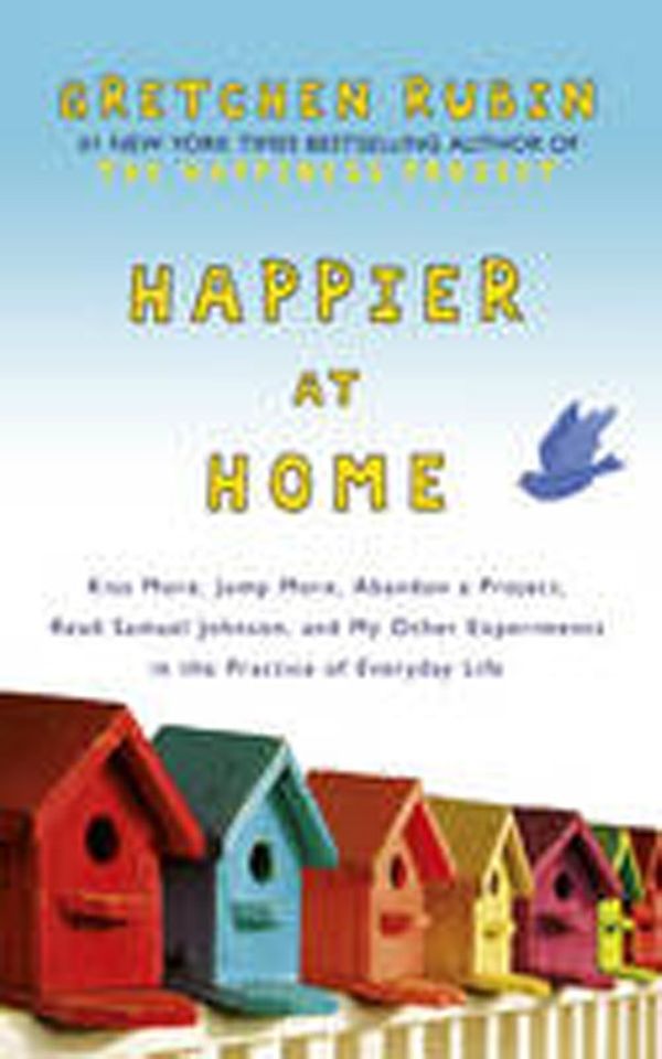 Cover Art for 9781444757767, Happier at Home by Gretchen Rubin