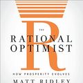 Cover Art for 9780061992629, The Rational Optimist by Matt Ridley