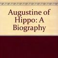 Cover Art for 9780571080267, Augustine of Hippo by Peter Brown