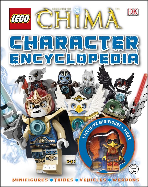 Cover Art for 9781409350545, LEGO(R) Legends of Chima Character Encyclopedia by Dk