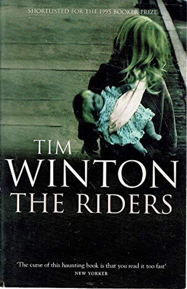 Cover Art for 9780330357395, The Riders by Tim Winton