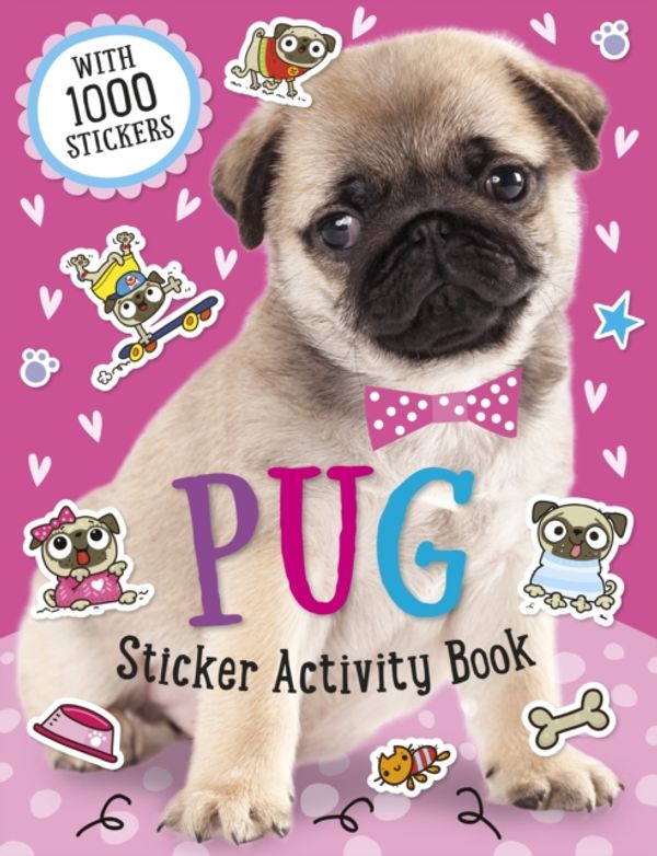 Cover Art for 9781785986666, Pug StickerActivity Book by Make Believe Ideas