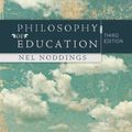 Cover Art for 9780813345321, Philosophy of Education by Nel Noddings