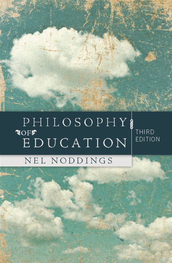 Cover Art for 9780813345321, Philosophy of Education by Nel Noddings