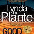 Cover Art for B06XC9977C, Good Friday: Before Prime Suspect there was Tennison – this is her story by Lynda La Plante