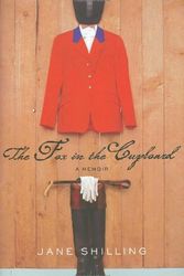 Cover Art for 9780743276818, The Fox In the Cupboard: A Memoir by Jane Shilling