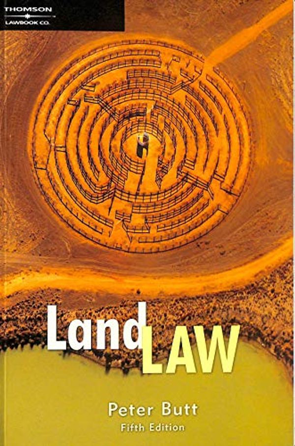 Cover Art for 9780455221021, Land Law by Peter Butt