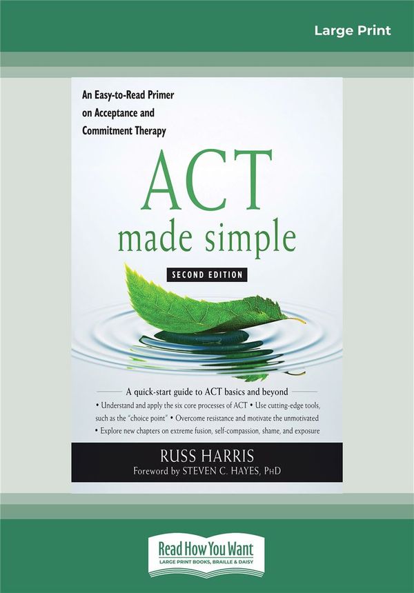 Cover Art for 9780369332646, ACT Made Simple by Russ Harris