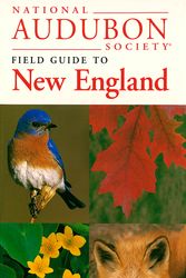 Cover Art for 9780679446767, National Audubon Society Field Guide to New England by National Audubon Society