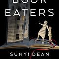 Cover Art for B09CNDPXZV, The Book Eaters by Sunyi Dean