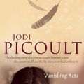 Cover Art for 9781741145601, Vanishing Acts by Jodi Picoult