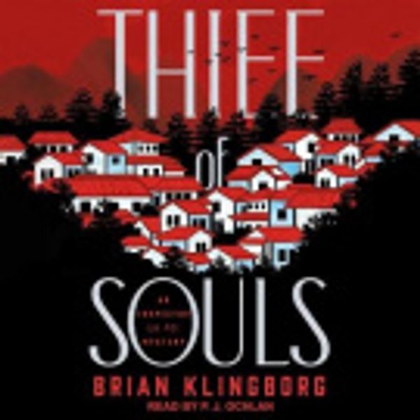 Cover Art for 9798200661312, Thief of Souls by Brian Klingborg, P J Ochlan