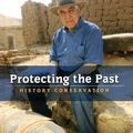Cover Art for 9780431179636, Protecting the Past: History Conservation by Yvonne Morrison