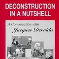 Cover Art for 9780823217540, Deconstruction in a Nutshell by John D. Caputo