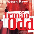 Cover Art for 9788501085863, Irmao Odd (Colecao Odd) (Em Portugues do Brasil) by Dean R. Koontz