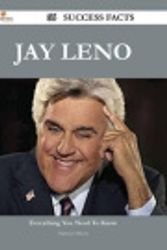 Cover Art for 9781488568022, Jay Leno 66 Success Facts - Everything You Need to Know about Jay Leno by Patricia Osborn
