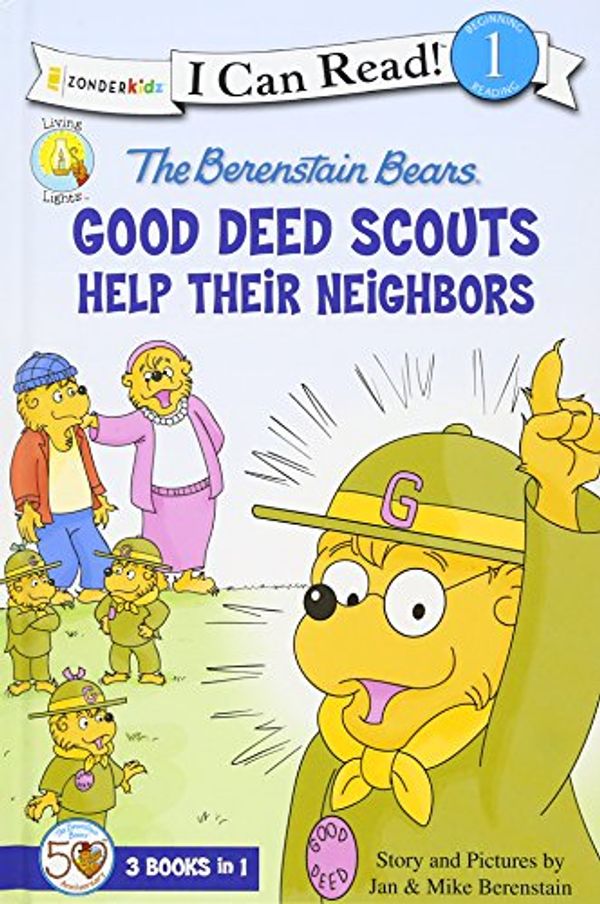Cover Art for 9780310721642, The Berenstain Bears Good Deed Scouts Help Their Neighbors by Jan Berenstain, Mike Berenstain