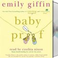 Cover Art for 9781427201560, Baby Proof by Emily Giffin