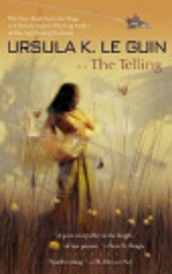 Cover Art for 9781299887015, The Telling by Ursula K Le Guin, Le Guin Ursula K, Virginia Kidd Inc