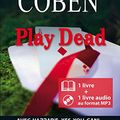 Cover Art for 9782818704134, Harrap's Play Dead Yes Yous Can audio (Yes you can) (French Edition) by Harlan Coben