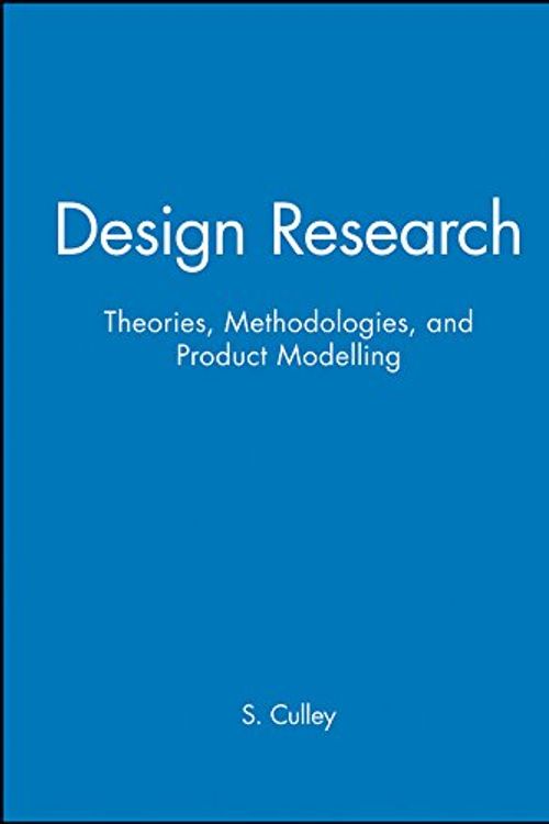 Cover Art for 9781860583544, ICED 01: Design Research - Theories, Methodologies and Product Modelling v. 1 by S. Culley