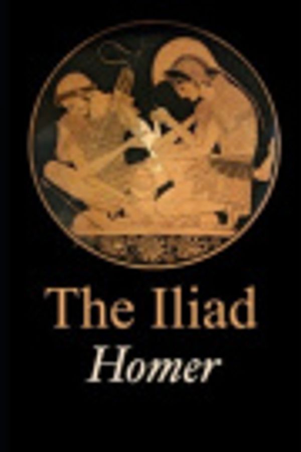 Cover Art for 9781653140343, The Iliad of Homer(Homer) by Homer Homer