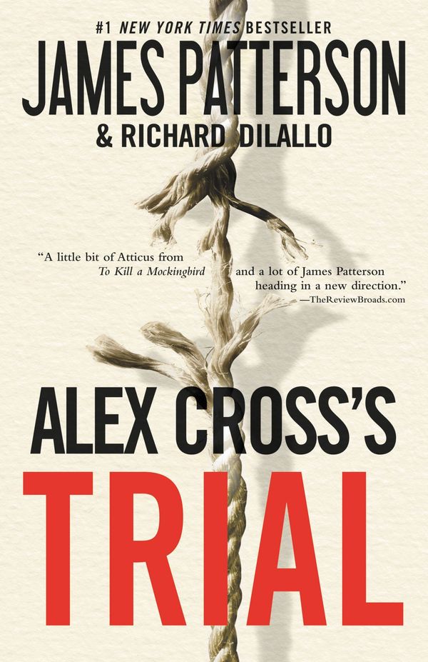Cover Art for 9780446561808, Alex Cross's TRIAL by James Patterson, Richard DiLallo