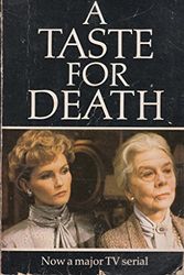 Cover Art for 9780747403463, A Taste for Death (TV Tie-in) by P. D. James