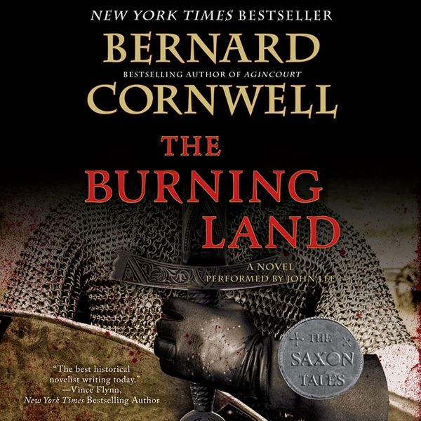 Cover Art for 9780061953644, The Burning Land by Bernard Cornwell, John Lee
