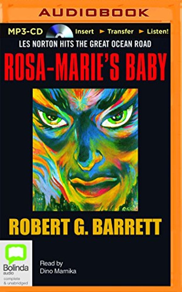 Cover Art for 9781489054180, Rosa-Marie S Baby (Les Norton) by Robert G. Barrett