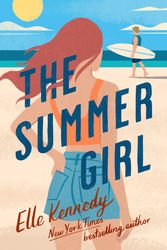 Cover Art for 9780349434933, The Summer Girl by Elle Kennedy