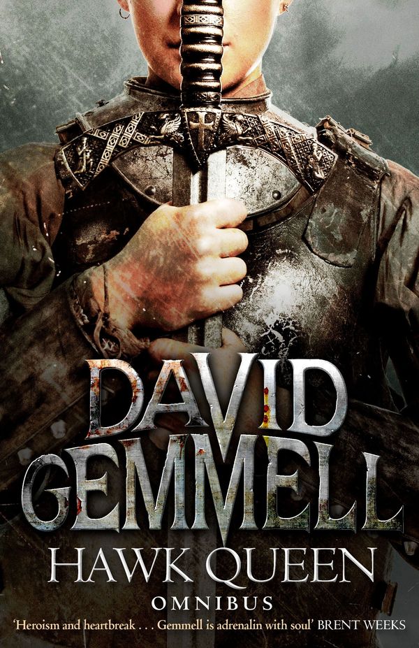 Cover Art for 9780356503769, Hawk Queen: The Omnibus Edition by David Gemmell