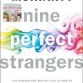 Cover Art for 9781405919463, Nine Perfect Strangers by Liane Moriarty